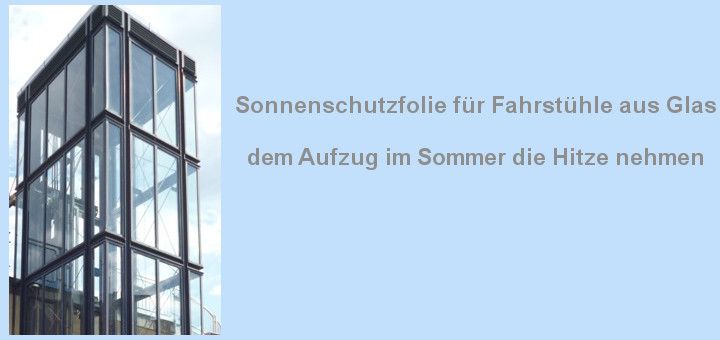 Aufzug-Sonnenschutzfolie